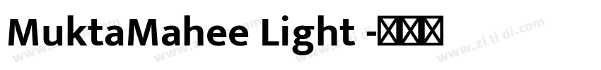 MuktaMahee Light 字体转换